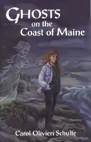 Fantômes sur la côte du Maine - Ghosts on the Coast of Maine