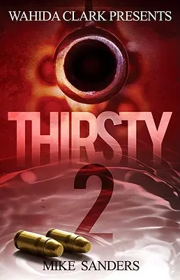 Assoiffé 2 - Thirsty 2