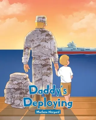 Papa se déploie - Daddy's Deploying
