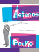 Polype d'Astérios - Asterios Polyp