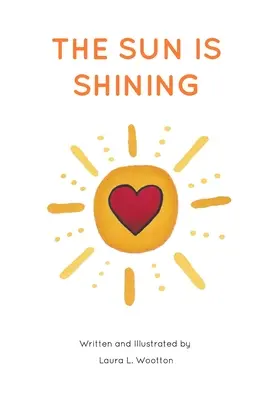 Le soleil brille - The Sun Is Shining