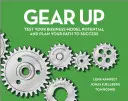 En route : Testez le potentiel de votre modèle d'entreprise et planifiez votre réussite - Gear Up: Test Your Business Model Potential and Plan Your Path to Success