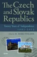 Les Républiques tchèque et slovaque : Vingt ans d'indépendance, 1993-2013 - The Czech and Slovak Republics: Twenty Years of Independence, 1993-2013