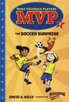 MVP #2 : La surprise du football - MVP #2: The Soccer Surprise