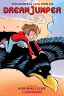 L'évasion cauchemardesque (Dream Jumper, Book 1), 1 - Nightmare Escape (Dream Jumper, Book 1), 1