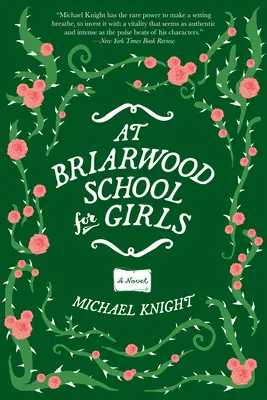 À l'école Briarwood pour filles - At Briarwood School for Girls