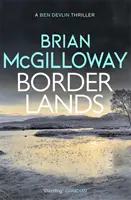 Borderlands - Un corps est retrouvé aux confins de l'Irlande du Nord dans ce roman captivant. - Borderlands - A body is found in the borders of Northern Ireland in this totally gripping novel