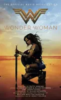 Wonder Woman : The Official Movie Novelization (en anglais) - Wonder Woman: The Official Movie Novelization