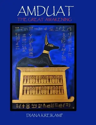 Amduat : Le grand réveil - Amduat: The Great Awakening