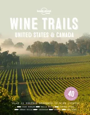 Wine Trails - USA & Canada 1