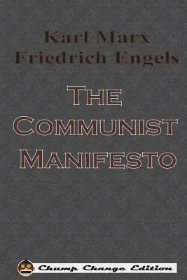 Le Manifeste communiste - The Communist Manifesto