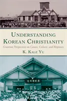 Comprendre le christianisme coréen - Understanding Korean Christianity
