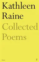 Recueil de poèmes de Kathleen Raine - Collected Poems of Kathleen Raine