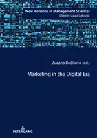 Le marketing à l'ère numérique - Marketing in the Digital Era
