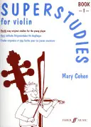 Superstudies pour violon, Livre 1 - Superstudies for Violin, Book 1