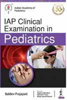 Examen clinique de l'IAP en pédiatrie - IAP Clinical Examination in Pediatrics