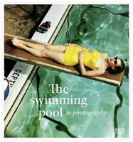 La piscine en photographie - The Swimming Pool in Photography