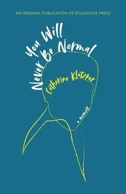 Vous ne serez jamais normal - You Will Never Be Normal