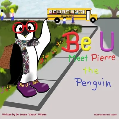 Be U : Rencontre avec Pierre le pingouin - Be U: Meet Pierre The Penguin