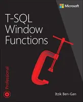 Fonctions de fenêtre T-SQL : Pour l'analyse des données et au-delà - T-SQL Window Functions: For Data Analysis and Beyond