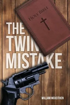 L'erreur des jumeaux - The Twin Mistake