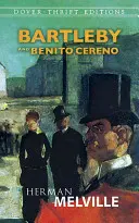Bartleby et Benito Cereno - Bartleby and Benito Cereno