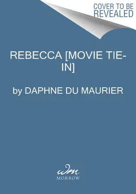 Rebecca [Movie Tie-In] (en anglais) - Rebecca [Movie Tie-In]