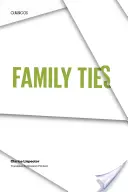 Les liens familiaux - Family Ties