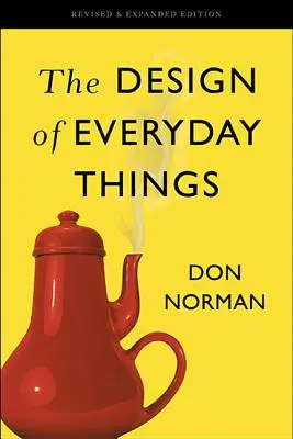 La conception des objets du quotidien - The Design of Everyday Things