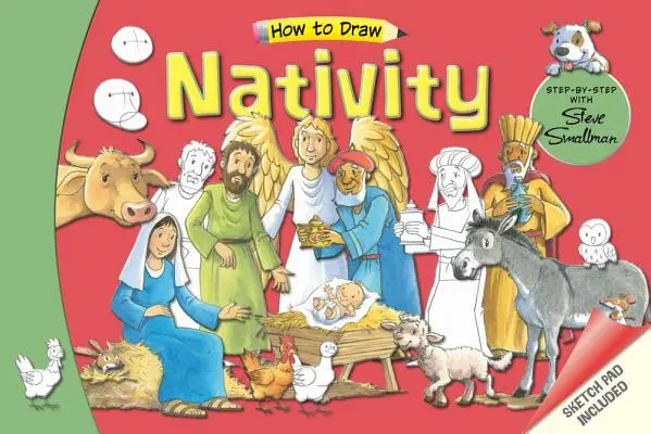 Comment dessiner la Nativité : Pas à pas avec Steve Smallman - How to Draw Nativity: Step-By-Step with Steve Smallman