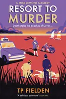 Resort to Murder (Mystère de Miss Dimont, Livre 2) - Resort to Murder (a Miss Dimont Mystery, Book 2)