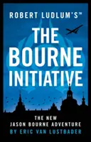 The Bourne Initiative de Robert Ludlum (TM) - Robert Ludlum's (TM) The Bourne Initiative