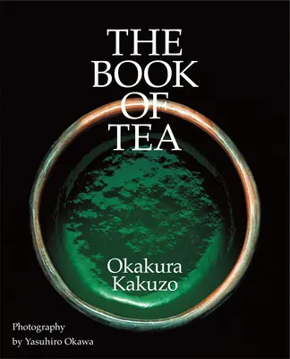 Le livre du thé - The Book of Tea