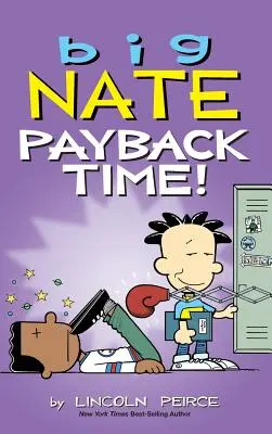 Big Nate : L'heure de la revanche ! - Big Nate: Payback Time!