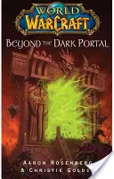 World of Warcraft : Au-delà du portail sombre - World of Warcraft: Beyond the Dark Portal