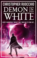 Démon en blanc - Livre trois - Demon in White - Book Three