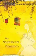 Le Magnifique Meaulnes - The Magnificent Meaulnes