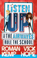 Écoutez : Régner sur les ondes, régner sur l'école - Listen Up: Rule the airwaves, rule the school