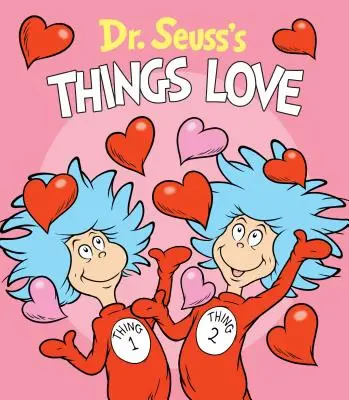 Les choses adorables du Dr. Seuss - Dr. Seuss's Lovey Things