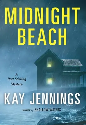 Plage de minuit : Un mystère de Port Stirling - Midnight Beach: A Port Stirling Mystery