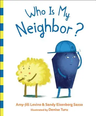 Qui est mon voisin ? - Who Is My Neighbor?