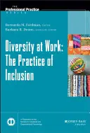 La diversité au travail : La pratique de l'inclusion - Diversity at Work: The Practice of Inclusion