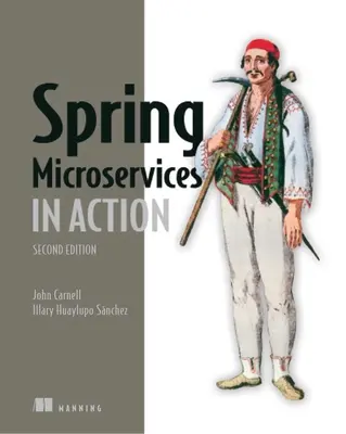 Spring Microservices en action, deuxième édition - Spring Microservices in Action, Second Edition