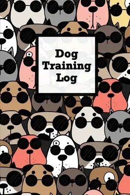 Journal de dressage de chiens : Journal de formation des chiots de service, journal des détails de l'instructeur, journal de suivi des progrès. - Dog Training Log: Pet Owner Record Book, Train Your Service Puppy Journal, Keep Instructor Details Logbook, Tracking Progress Informatio