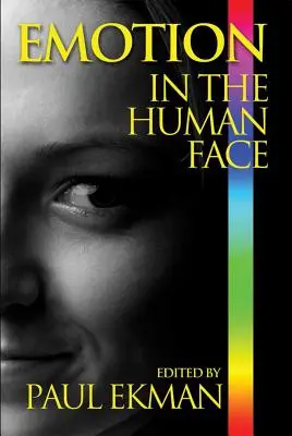 L'émotion dans le visage humain - Emotion in the Human Face