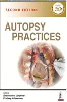 Pratiques d'autopsie - Autopsy Practices