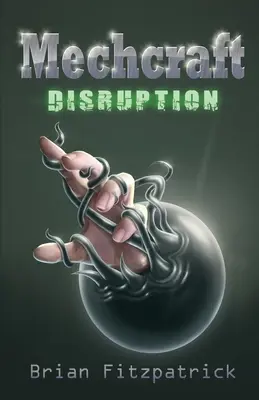 Mechcraft : Disruption - Mechcraft: Disruption