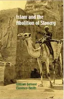 L'Islam et l'abolition de l'esclavage - Islam and the Abolition of Slavery
