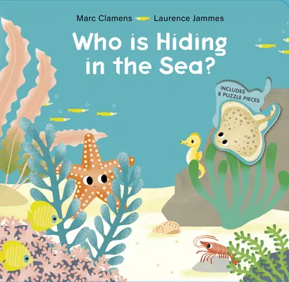 Qui se cache dans la mer ? - Who Is Hiding in the Sea?