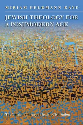 Théologie juive à l'ère postmoderne - Jewish Theology for a Postmodern Age